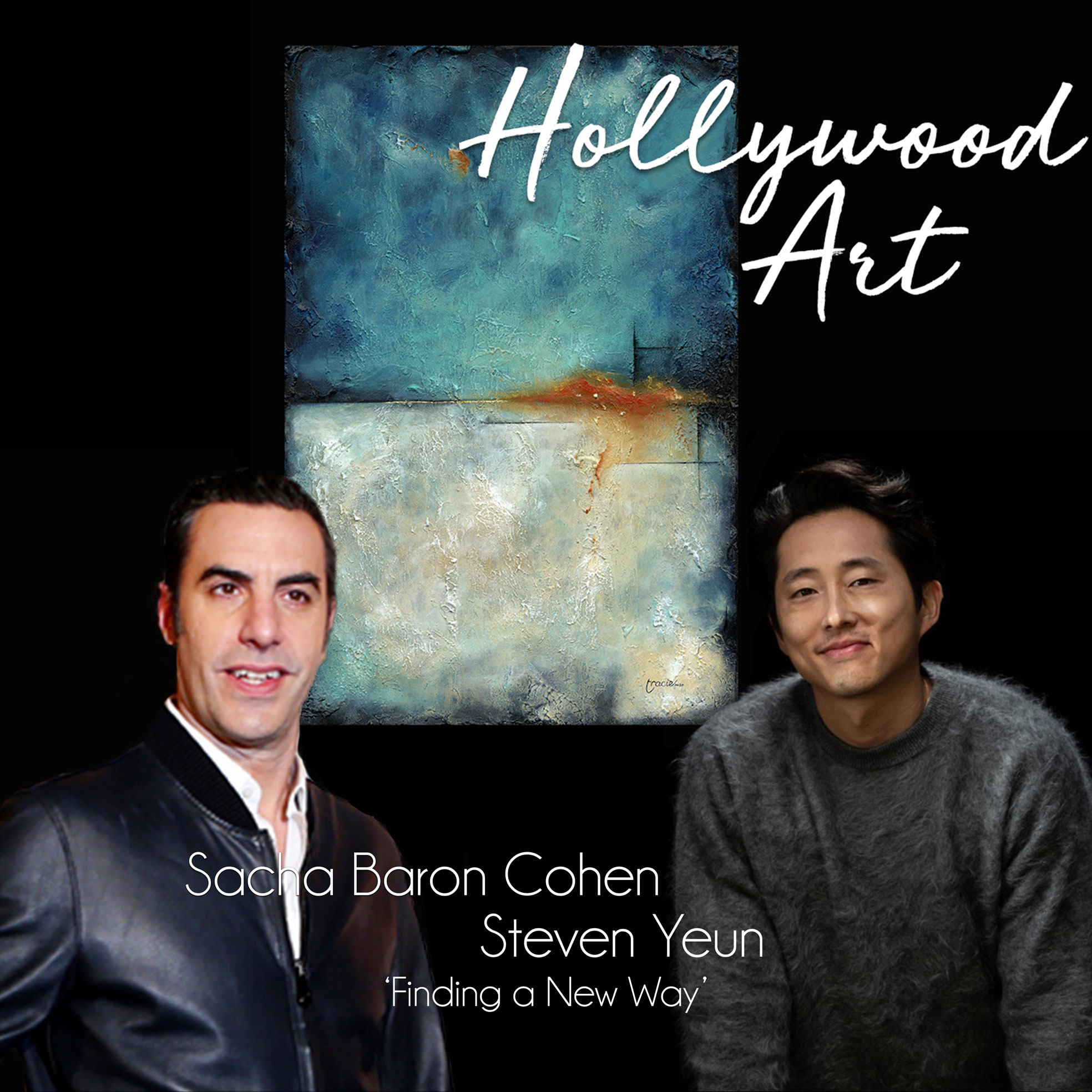 Hollywood Art Sacha Baron Cohen & Steven Yeun banner